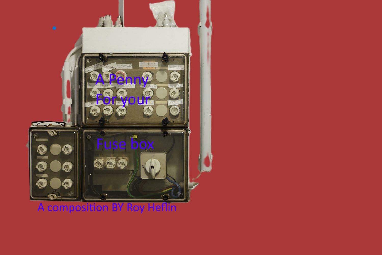 Don't Blow A Fuse